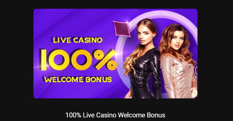 100% Live Casino Welcome Bonus